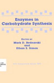 Enzymes in Carbohydrate Synthesis