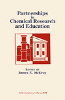 Partnerships in Chemical Research and Education