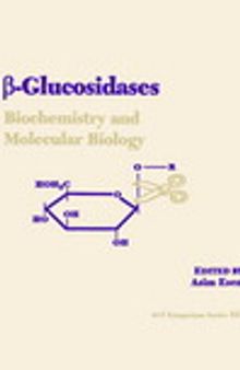 ß-Glucosidases. Biochemistry and Molecular Biology