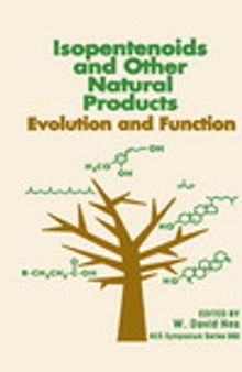 Isopentenoids and Other Natural Products. Evolution and Function