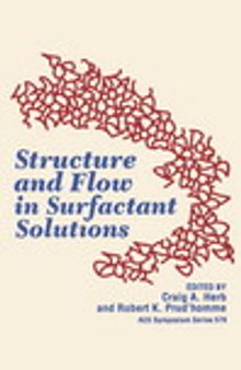 Structure and Flow in Surfactant Solutions