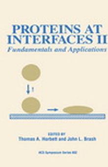 Proteins at Interfaces II. Fundamentals and Applications