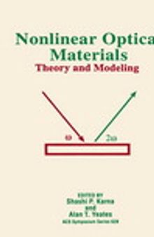 Nonlinear Optical Materials. Theory and Modeling
