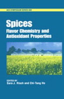 Spices. Flavor Chemistry and Antioxidant Properties