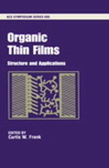 Organic Thin Films. Structure and Applications