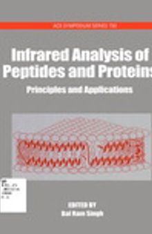 Infrared Analysis of Peptides and Proteins. Principles and Applications