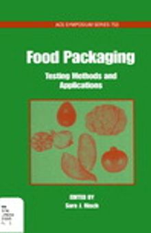 Food Packaging. Testing Methods and Applications