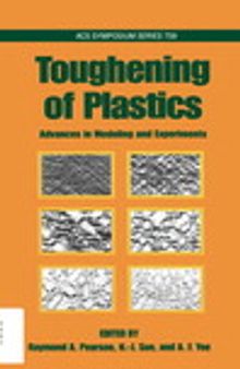 Toughening of Plastics. Advances in Modeling and Experiments