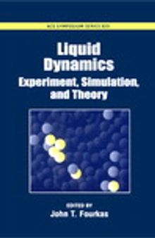 Liquid Dynamics. Experiment, Simulation, and Theory