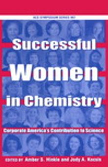 Successful Women in Chemistry. Corporate America's Contribution to Science