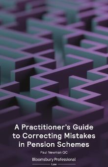 A Practitioner’s Guide to Correcting Mistakes in Pension Schemes