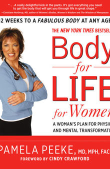 Body-for-Life for Women: A Woman's Plan for Physical and Mental Transformation