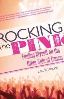 Rocking the Pink: Finding Myself on the Other Side of Cancer