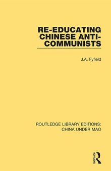 Re-Educating Chinese Anti-Communists