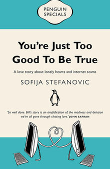 You're Just Too Good to Be True: Penguin Special: Penguin Special