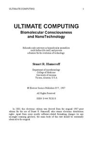 Ultimate Computing: Biomolecular Consciousness and NanoTechnology
