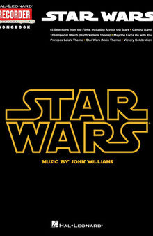 Star Wars: Hal Leonard Recorder Songbook