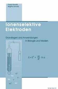 Ionenselektive Elektroden: Grundlagen und Anwendungen in Biologie und Medizin