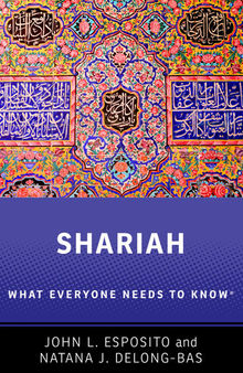Shariah: What Everyone Needs to Know®