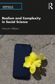 Realism and Complexity in Social Science