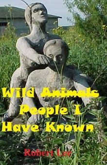 Wild People I Have Known