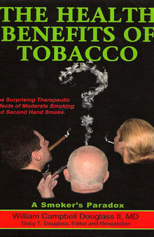 The Health Benefits of Tobacco