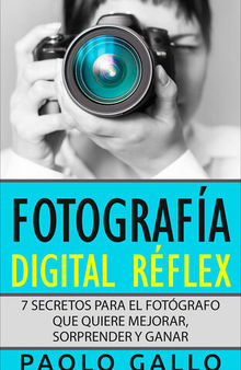 Fotografía Digital Réflex
