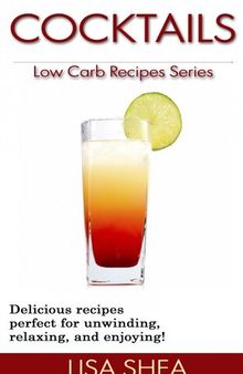 Cocktails: Low Carb Recipes
