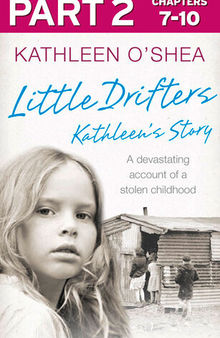Little Drifters: Part 2 of 4