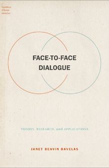 Face-to-Face Dialogue: Theory, Research, and Applications