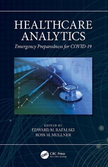 Healthcare Analytics: Emergency Preparedness for COVID-19