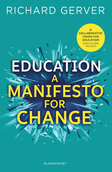 Education: A Manifesto for Change