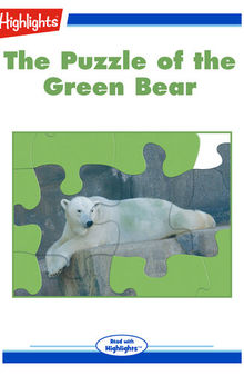 The Puzzle of the Green Bear