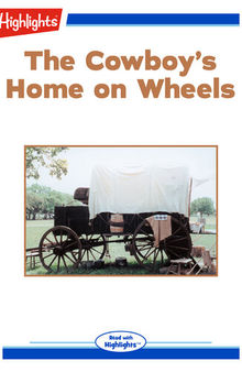 The Cowboy's Home on Wheels