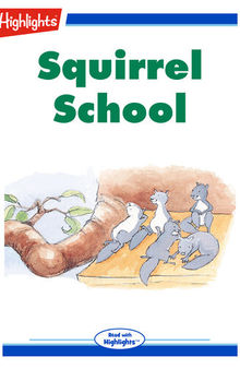 Squirrel School