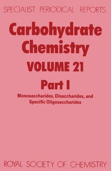 Carbohydrate Chemistry Volume 21