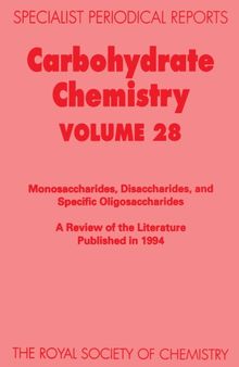 Carbohydrate Chemistry Volume 28