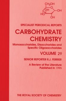 Carbohydrate Chemistry Volume 29