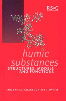 Humic substances : Structures, models and functions