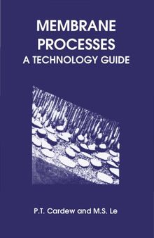 Membrane processes A technology guide