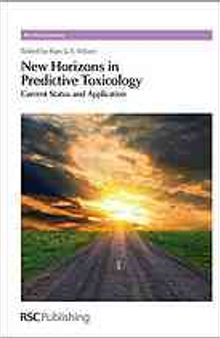 New horizons in predictive toxicology : current status and application