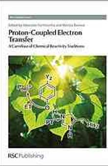 Proton-coupled electron transfer : a carrefour of chemical reactivity traditions
