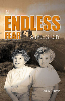 In Endless Fear: A True Story