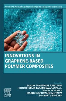 Innovations in Graphene-Based Polymer Composites