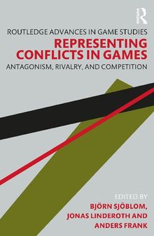 Representing Conflicts in Games: Antagonism, Rivalry, and Competition