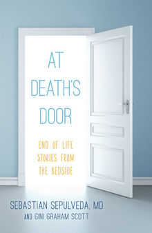 At Death's Door: End of Life Stories from the Bedside