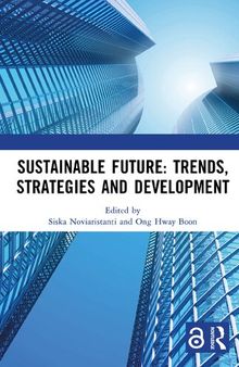 Sustainable Future: Trends, Strategies and Development: Proceedings of the 3rd Conference on Managing Digital Industry, Technology and Entrepreneurship, (CoMDITE 2022), Bandung, Indonesia, 24 May 2022