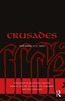 Crusades: Volume 21, 2022