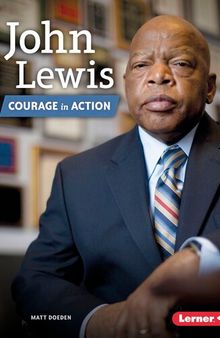 John Lewis: Courage in Action