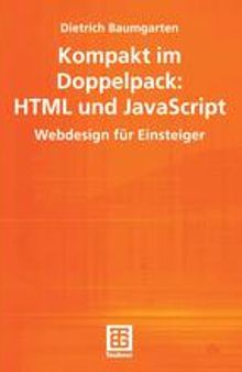 Kompakt im Doppelpack: HTML und JavaScript: Webdesign für Einsteiger